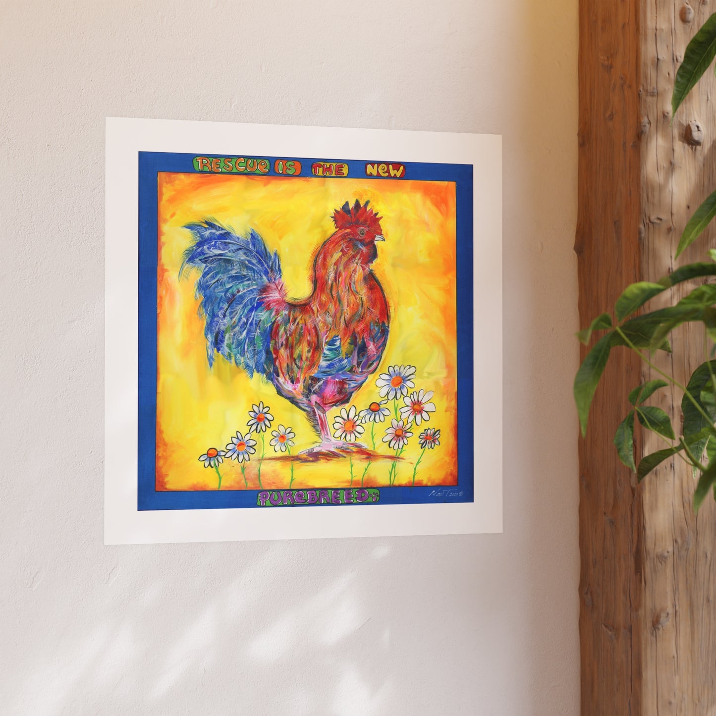 Mutha Cluckah - Prints - Various Sizes