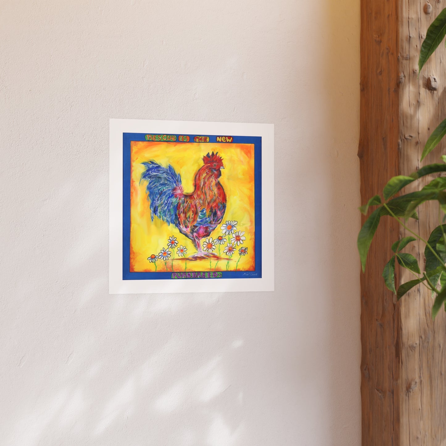 Mutha Cluckah - Prints - Various Sizes